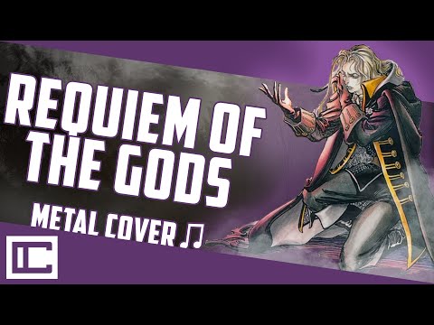 Requiem of the Gods (Doom Metal Cover - Castlevania: Symphony of the Night)