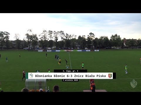 Skrót meczu | Błonianka Błonie 6-3 Znicz Biała Piska | 5.09.2020