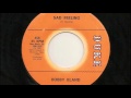 Bobby Bland - Sad Feeling 