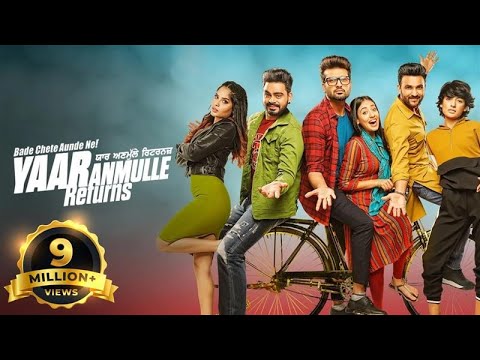 Yaar Anmulle Returns - Punjabi Full Movie - Harish Varma, Navpreet Banga, Prabh Gill, Yuvraj Hans