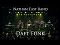 Daft Funk - Nathan East Band with Jack Lee, Michael Thompson, James East, Mimi Sumitomo, Philip Woo
