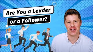 Are You a Leader or a Follower? | The truth about “copywriting as a business opportunity”
