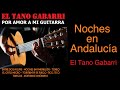 El Tano Gabarri Noches En Andalucia