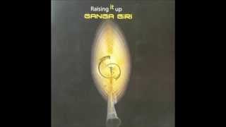 Ganga Giri - Raising It Up [Full Album HD 2006]
