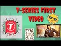 T-series first video