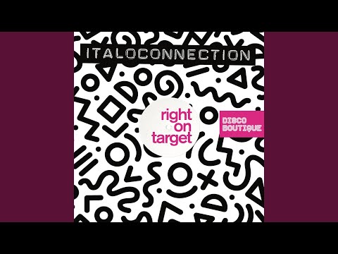 Right On Target (Italoconnection Remix)
