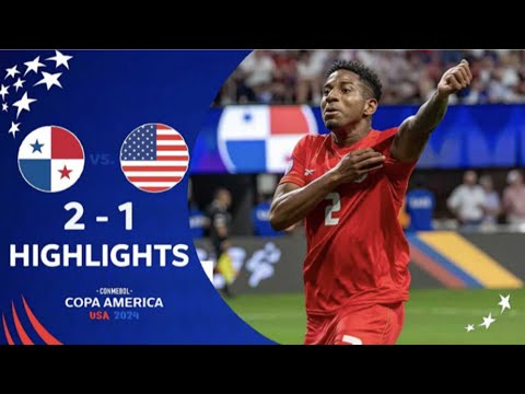 Panama🇵🇦 vs USA🇺🇸 2-1 HIGHLIGHTS| Copa América 2024
