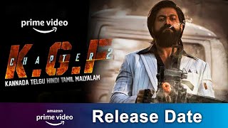 KGF Chapter 2 Hindi Dubbed OTT Release Date | Yash, Sanjay Dutt