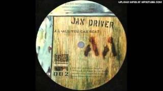 Jan Driver - All You Can Beat