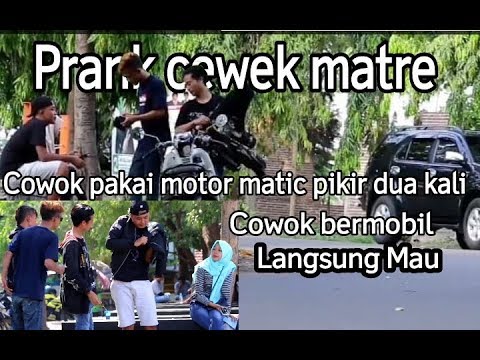 PRANK CEWEK MATRE ! Gk mau naik motor matic maunya naik mobil Fortuner (GOLD DIGGER PRANK INDONESIA)
