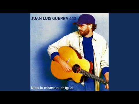 La hormiguita – Juan Luis Guerra 4.40