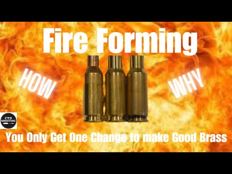Fireforming Rifle Brass:  "You only get one chance to make good brass."  ctdshooting