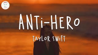 Taylor Swift - Anti-Hero (Lyric Video)