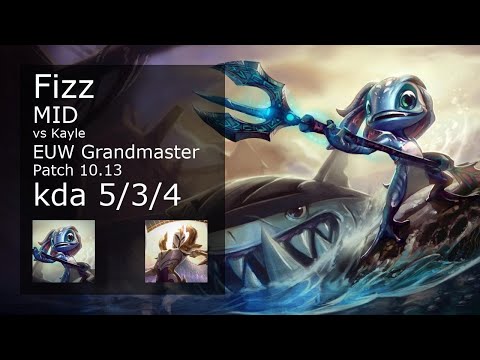Fizz vs Kayle Mid - EUW Grandmaster 5/3/4 Patch 10.13 Gameplay