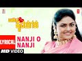 Nanji O Nanji Lyrical Video Song Midida Hrudayagalu Ambareesh Shruti Nirosha Hamsalekha