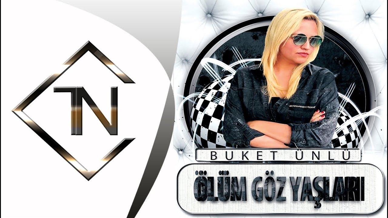 Buket Ünlü Ölüm Göz yaşları