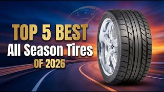 Best All Season Tires 2026 - Don't Buy Until You Watch This!