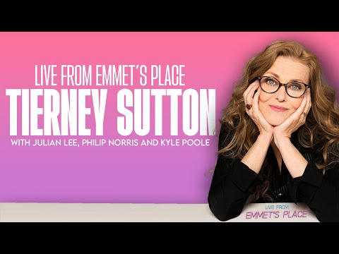 Live From Emmet's Place Vol. 112 - Tierney Sutton