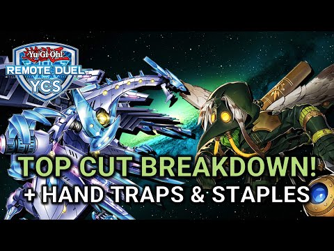 Yu-Gi-Oh! | Remote Duel YCS Top Cut Deck Breakdown + Hand Traps & Staples | August 2021