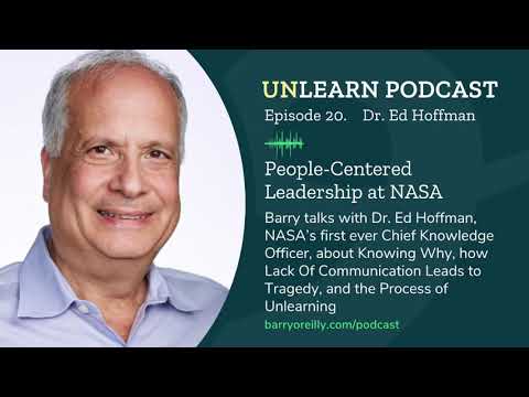 People-Centered Leadership at NASA with Dr. Ed Hoffman, Chief Knowledge Officer at NASA