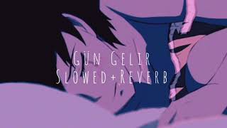 Aysel Yakupoğlu Gün Gelir 🦋Slowed+Reverb