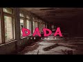 Dada ( SEB Remix )