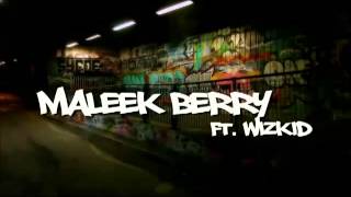 Maleek Berry ft Wizkid - Love You (OFFICIAL FULL SONG) (NEW 2013)