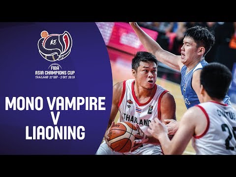 Mono Vampire Basketball v Liaoning Flying Leopards - Full Game - FIBA Asia Champions Cup 2018