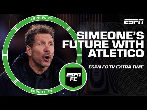 How long will Simeone last at Atletico Madrid without winning any silverware⁉️ | ESPN FC Extra Time