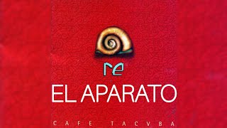 El Aparato - Café Tacvba lyric video