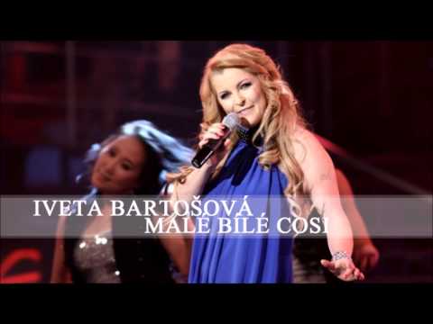 Iveta Bartošová - Malé bílé cosi