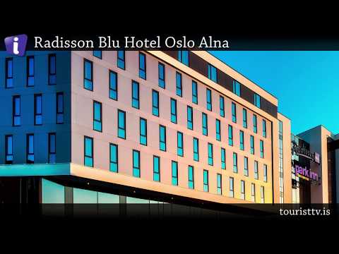 Radisson Blu Hotel Oslo Alna