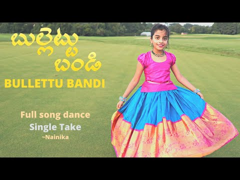 Bullettu Bandi | Single take | Full song dance | Nainika