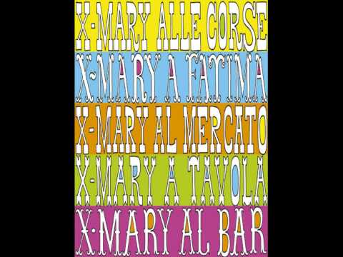 X-Mary - Marco Ti Amo