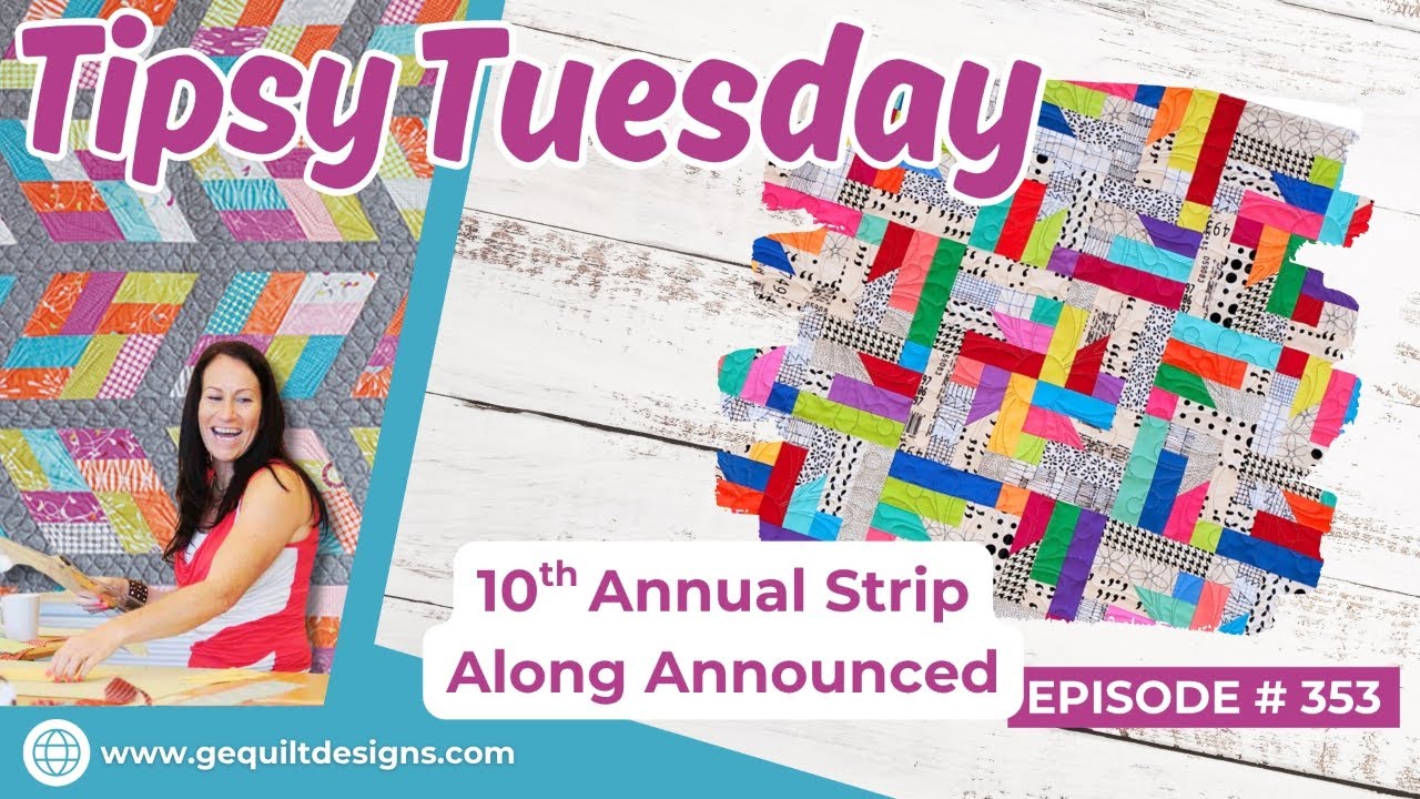 Tipsy Tuesday #353 Join us today for our Tip of the Day and 10th Annual strip along announcement.