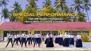 Download lagu FLASH MOB OSIS SMP NEGERI 1 MANANGGU (Better When I'm Dancing X Terhebat) mp3