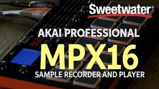 Video thumbnail for AKAI Professional MPX16 Sample Recorder/Player — Daniel Fisher by Sweetwater