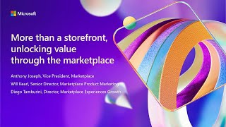 More than a storefront unlocking value through the marketplace | BRK125