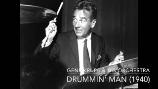 Gene Krupa & His Orchestra: Drummin' Man (1940)