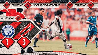 FOZ DO IGUAÇU 1X3 ATHLETICO | MELHORES MOMENTOS | CAMPEONATO PARANAENSE 2026