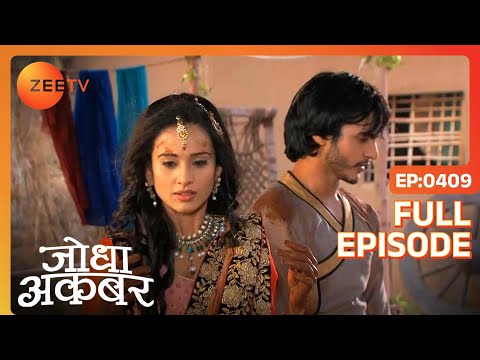 Jodha Akbar Hindi Serial - Historical Indian Popular Love Story - Zee TV Epi -  409
