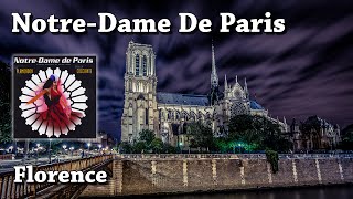 Florence - Notre-Dame de Paris (HQ)