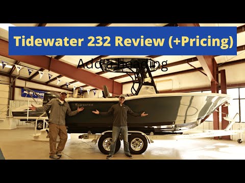 Tidewater 232 Walkthrough & Review (Mid Tier Center Console Pricing, Features, and More)