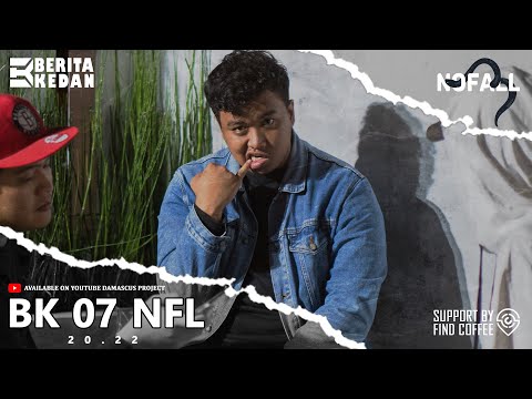 [BERITA KEDAN] Episode 7 - NOFALL