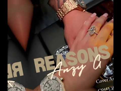 Anzy G - Reasons (Official Audio)