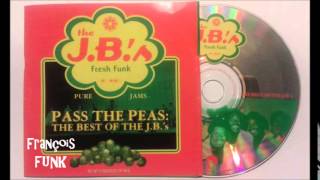 The J.B.&#39;s - Givin&#39; Up Food For Funk - Pt1 (1972)
