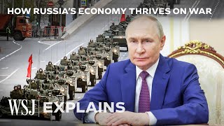How Much Longer Can War Prop Up Russia's Economy? | WSJ