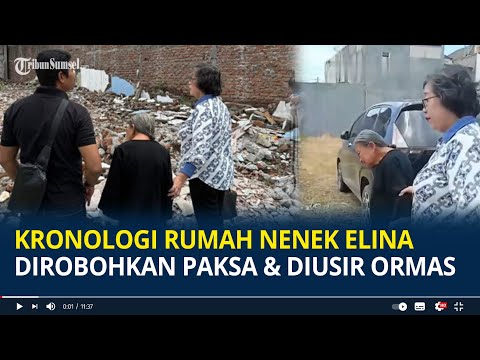 Kronologi Rumah Nenek Elina Dirobohkan Paksa & Diusir Ormas Soal Lahan, Armuji Turun Tangan