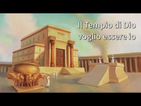 IL TEMPIO DI DIO (con testo)