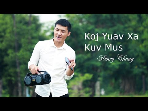 Chang | Koj Yuav Xa Kuv Mus | Xa Koj Mus Dhau Roob - (Cover)